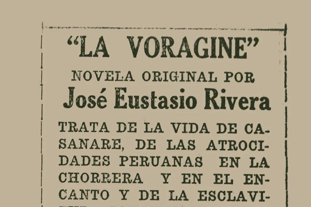 El Año de La vorágine para celebrar el centenario de esa novela